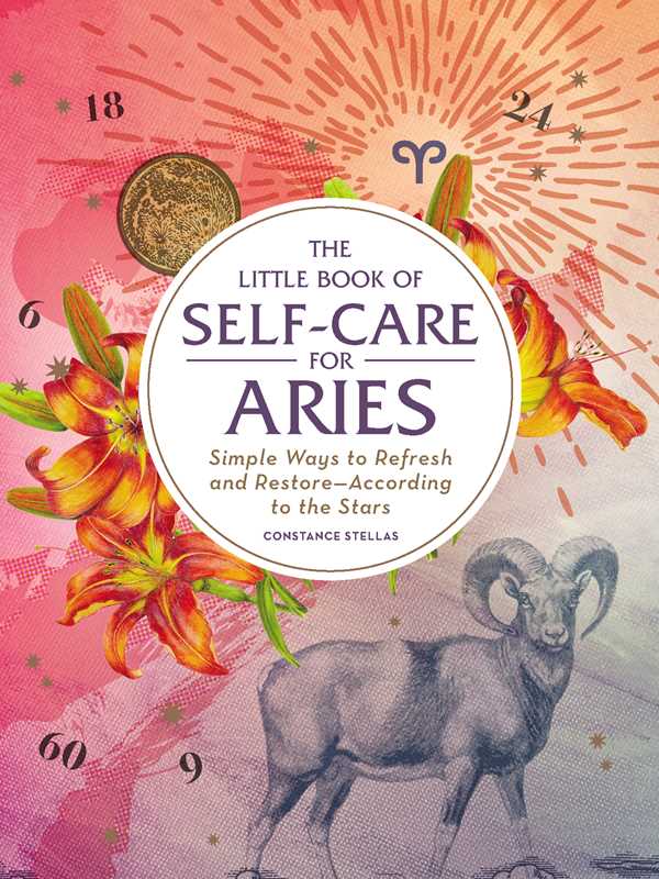 Little Book of Self-Care for Aries by Constance Stellas: Hardcover; 160 pages / English
