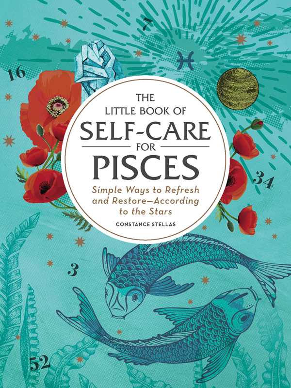 Little Book of Self-Care for Pisces by Constance Stellas: Hardcover; 160 pages / English