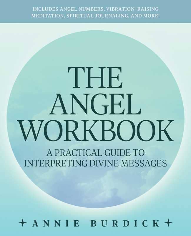 Angel Workbook by Annie Burdick: Paperback; 128 pages / English