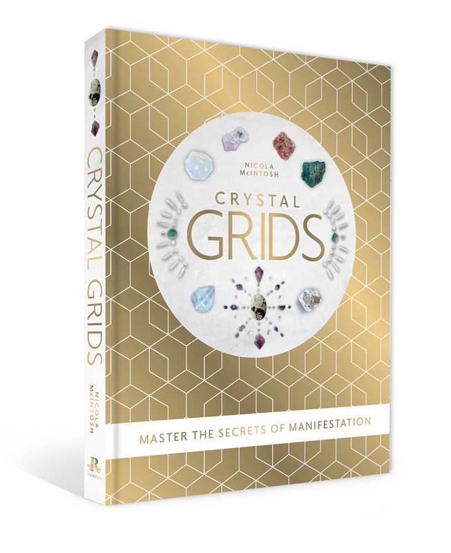 Crystal Grids by Nicola McIntosh: Hardcover; 192 pages / English